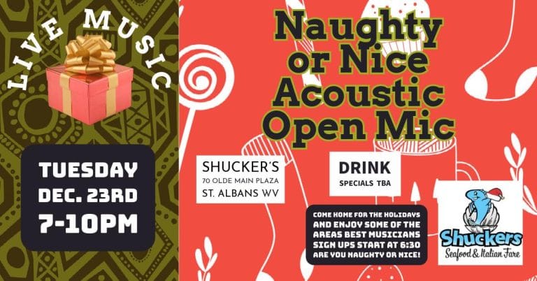 Naughty or Nice Open Mic Night at Shuckers - St. Albans, December 23 - 7pm-10pm